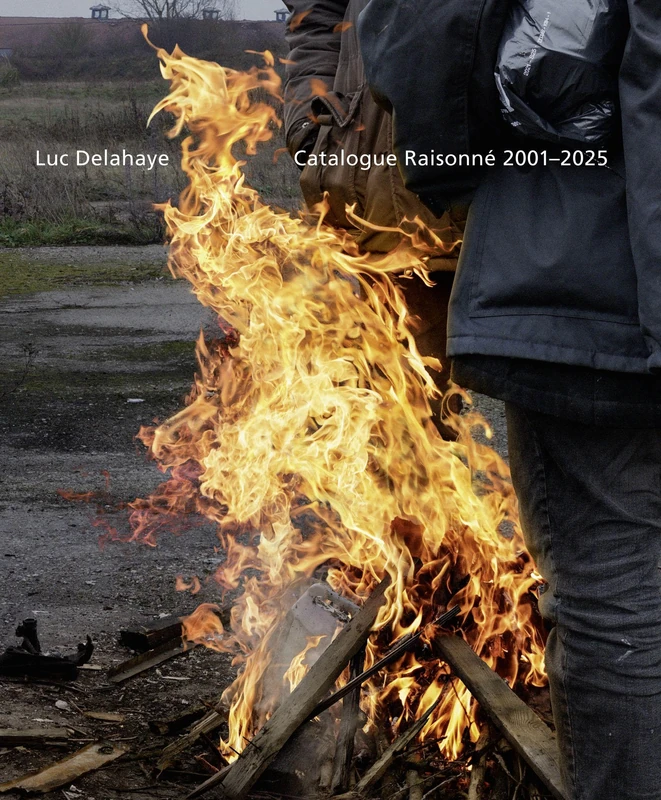 Luc Delahaye Catalogue RaisonnE 2001 - 2025 (ENG) /anglais - Image 1