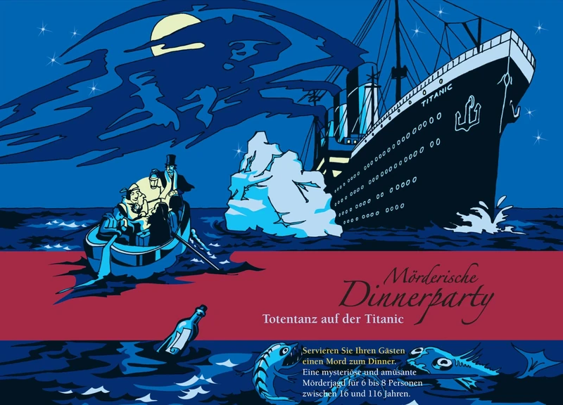 Mörderische Dinnerparty: Totentanz auf der Titanic