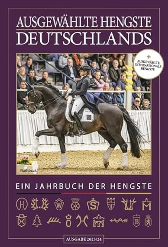 Ausgewählte Hengste Deutschlands 2023/24: Hengstväter und ihre Söhne