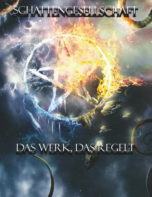 Schattengesellschaft: Das Buch, das regelt (Schattengesellschaft - das Rollenspiel)