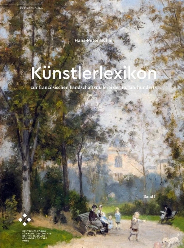 Künstlerlexikon zur französischen Landschaftsmalerei des 19. Jahrhunderts - Image 1