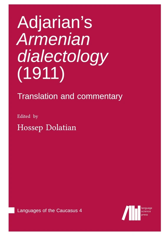 Adjarian's Armenian dialectology (1911)