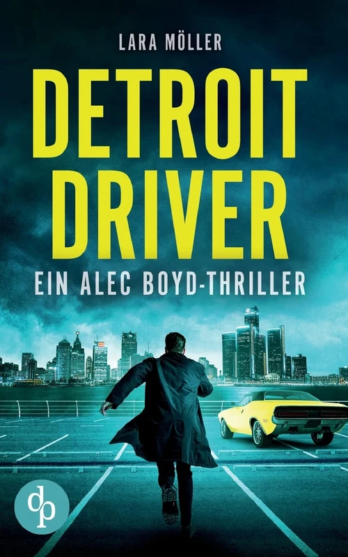 dp Verlag Detroit Driver: Ein Alec Boyd-Thriller - Book - Image 1
