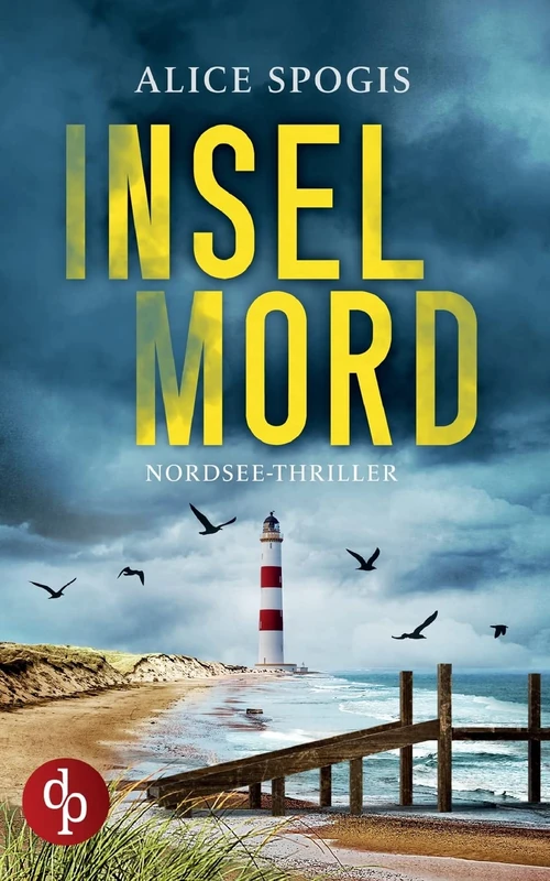 Inselmord: Ein Nordsee-Thriller