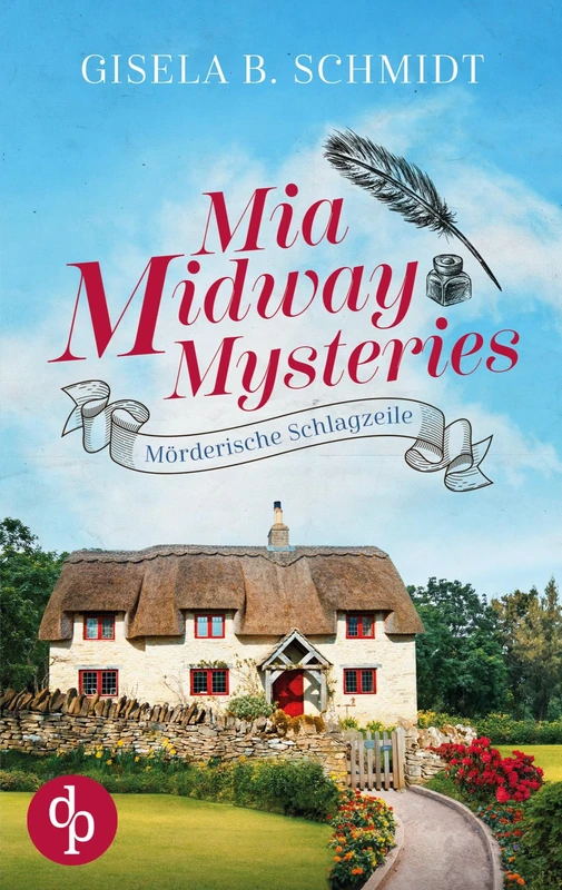 Mia Midway Mysteries: Mörderische Schlagzeile