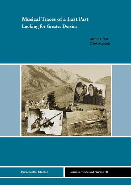 Musical Traces of a Lost Past: Looking for Greater Dersim - Image 1