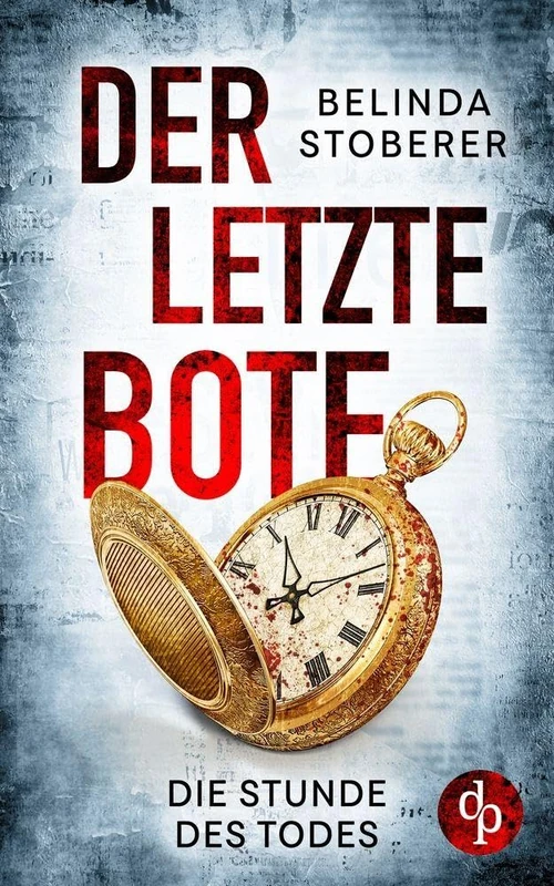 Der letzte Bote: Die Stunde des Todes - Image 1