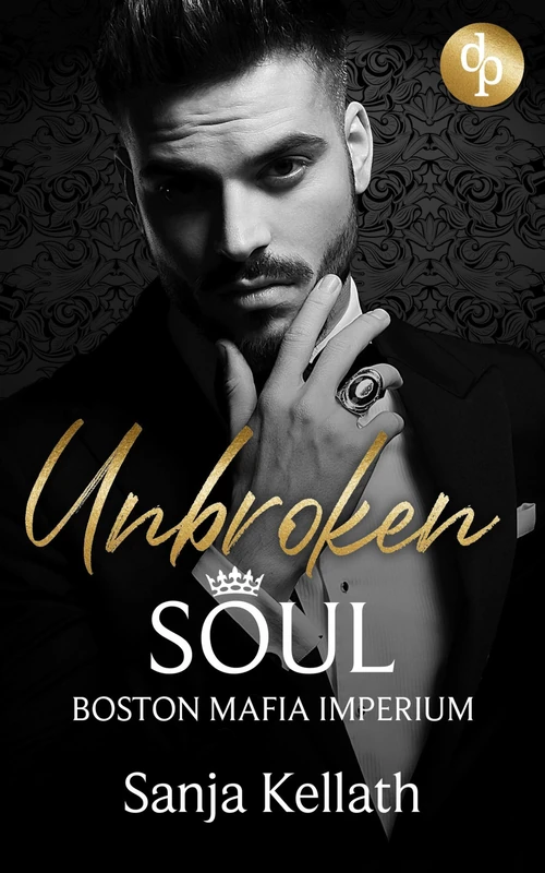 Unbroken Soul: Boston Mafia Imperium - Image 1