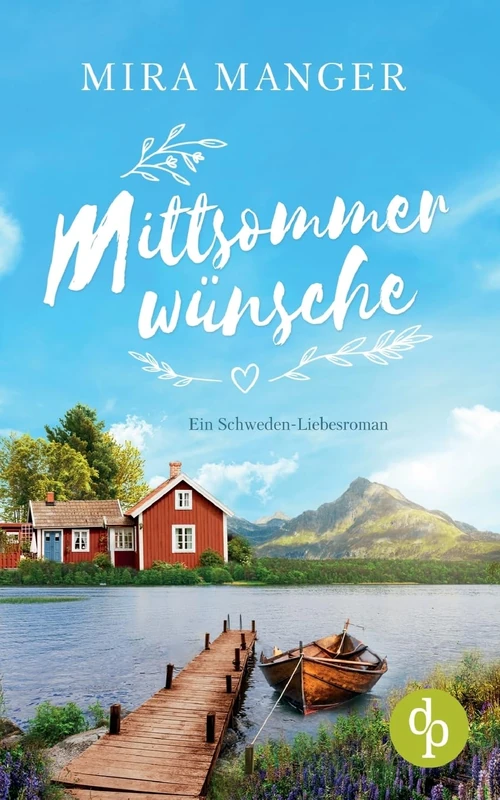 Mittsommerwünsche: Ein Schweden-Liebesroman - Image 1