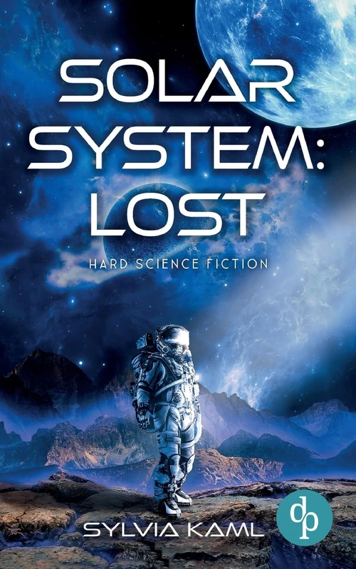 Solar System: Lost Hard Science Fiction - DP Verlag Book