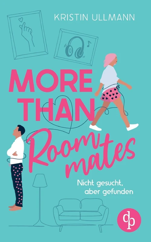 More Than Roommates: Nicht gesucht, aber gefunden