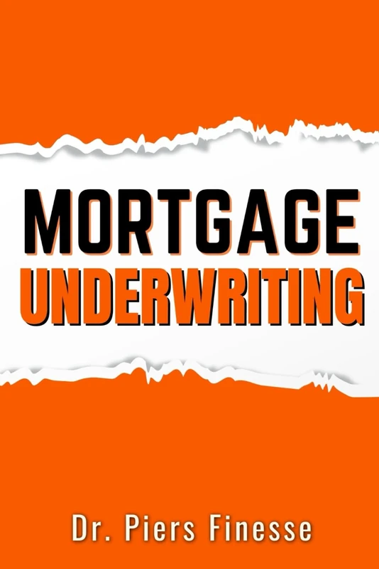 MORTGAGE UNDERWRITING