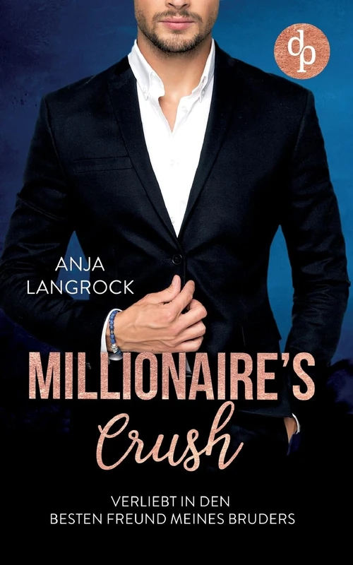 Verliebt in den besten Freund meines Bruders - DP Verlag