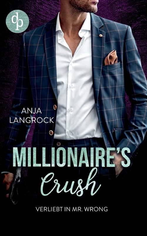 Verliebt in Mr. Wrong - Contemporary Romance Book