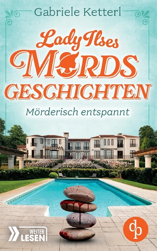 Mörderisch entspannt: Bayrische Krimikomödie