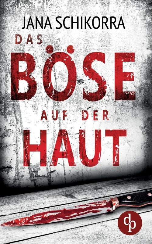 Das Böse auf der Haut