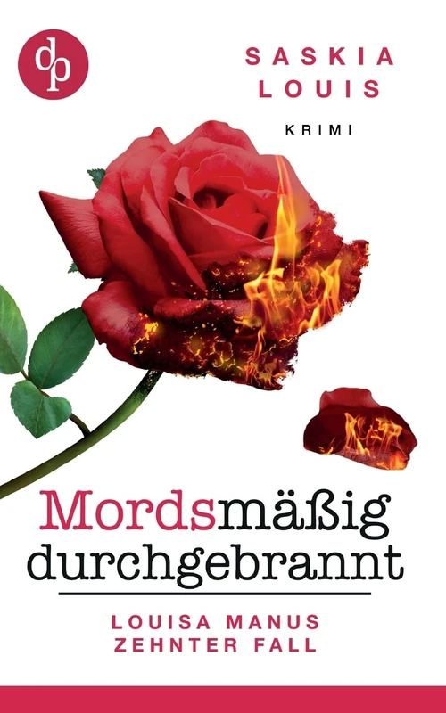 Mordsmäßig durchgebrannt: Louisa Manus zehnter Fall - Image 1