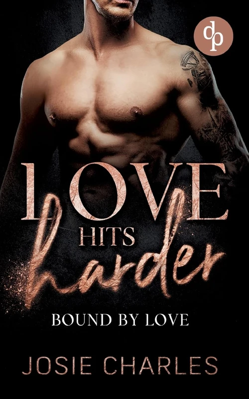 Bound by Love: Kampf um die Liebe