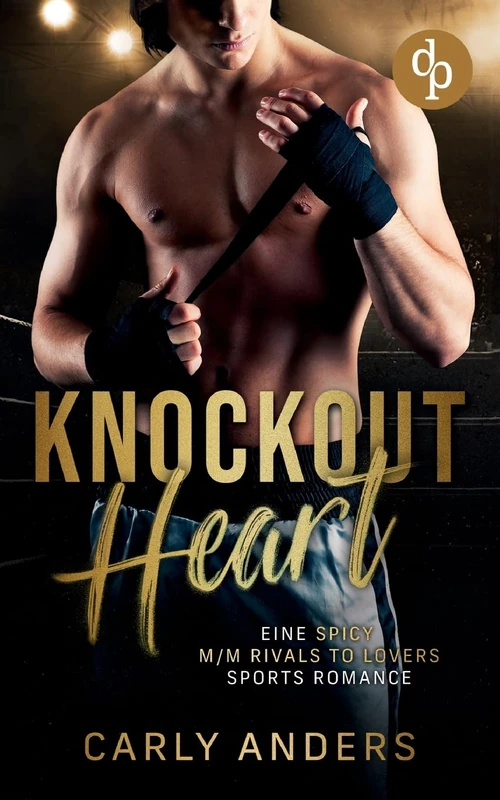 Knockout Heart: Eine Spicy M/M Rivals to Lovers Sports Romance