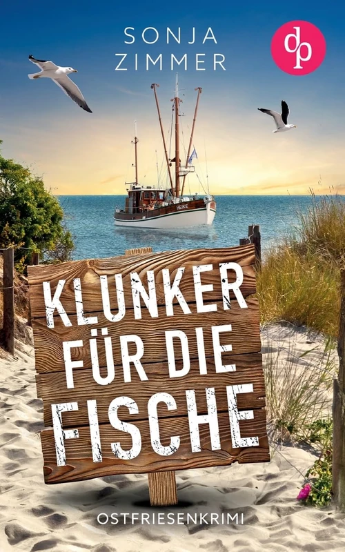 Klunker für die Fische: Der humorvolle Cosy Crime aus Ostfriesland