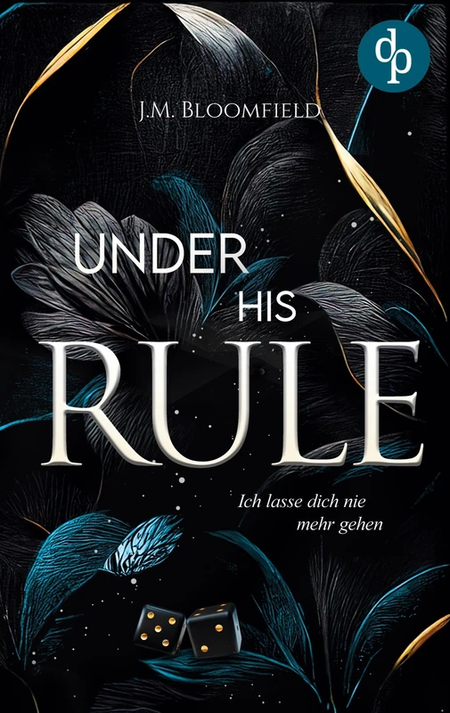 Under His Rule - Ich lasse dich nie mehr gehen: Eine Dark Mafia Romance - Image 1