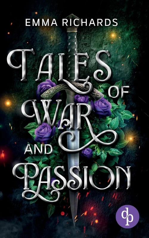 Tales of War and Passion: Eine leidenschaftliche Enemies-to-Lovers Dark Fantasy