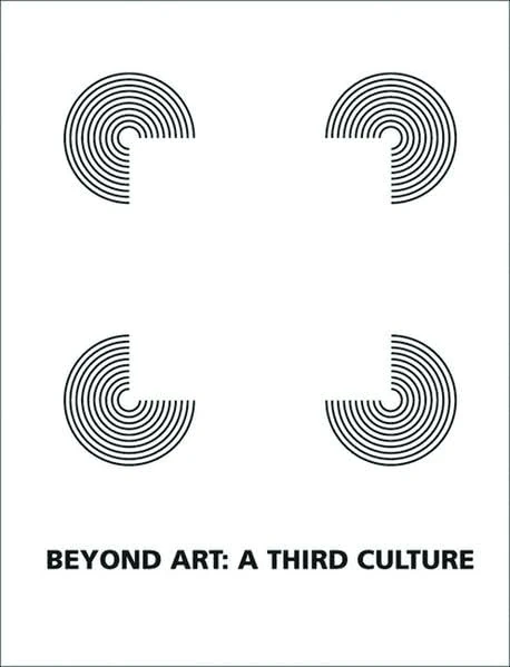 Beyond Art: A Third Culture: A Comparative Study in Cultures, Art and Science in 20th Century Austria and Hungary - Image 1