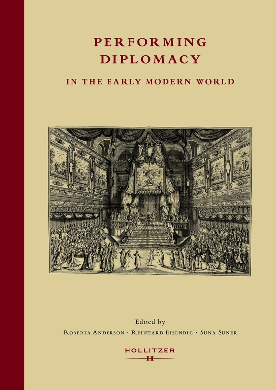 Performing Diplomacy in the Early Modern World