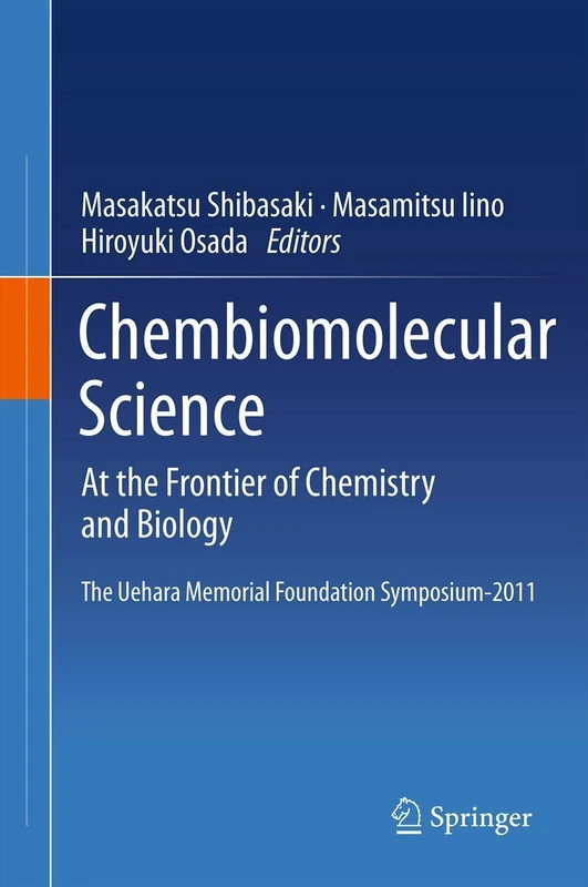 Chembiomolecular Science: At the Frontier of Chemistry and Biology