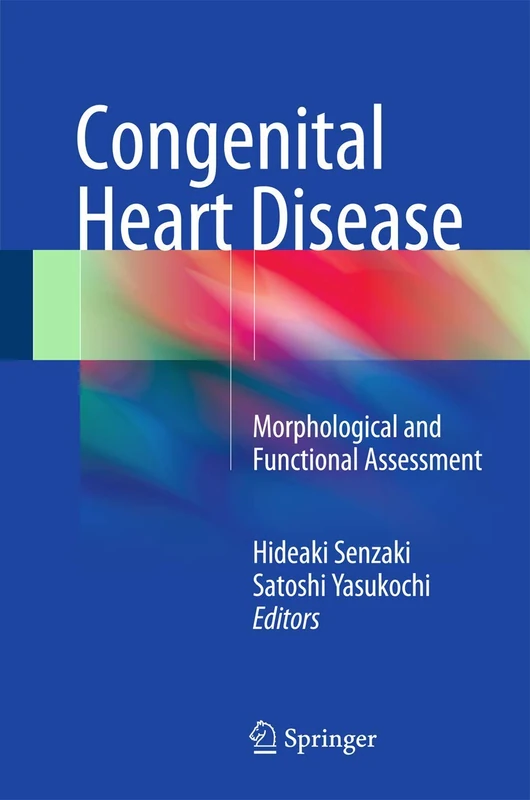 Congenital Heart Disease: Morphological and Functional Assessment