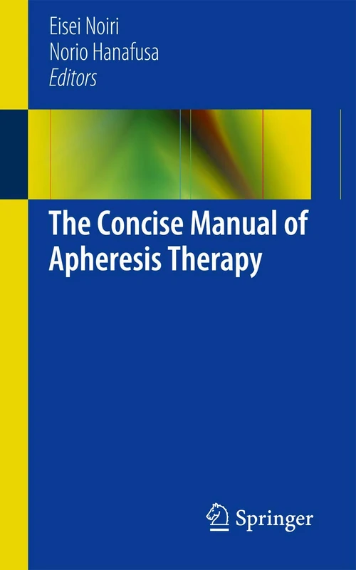 The Concise Manual of Apheresis Therapy - Image 1