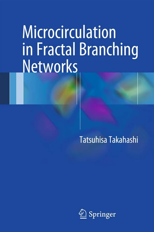 Springer - Microcirculation in Fractal Branching Networks