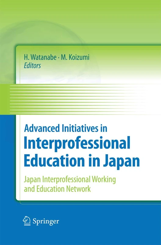 Advanced Initiatives in Interprofessional Education in Japan: Japan Interprofessional Working and Education Network (JIPWEN) - Image 1