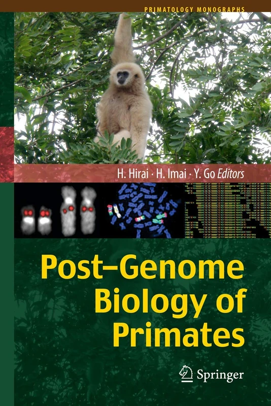 Post-Genome Biology of Primates (Primatology Monographs)