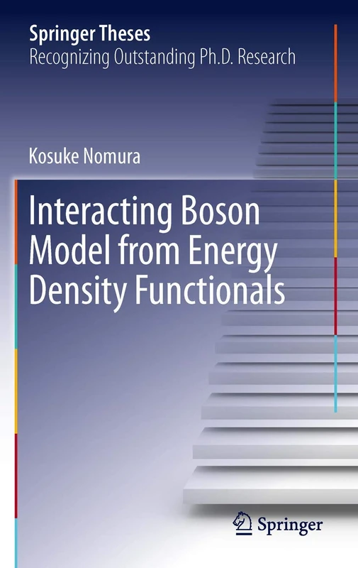 Interacting Boson Model from Energy Density Functionals (Springer Theses)