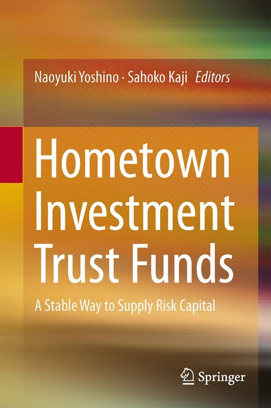 Hometown Investment Trust Funds: A Stable Way to Supply Risk Capital - Image 1
