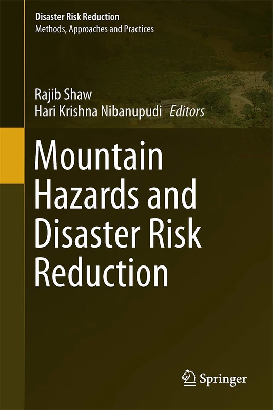 Mountain Hazards and Disaster Risk Reduction