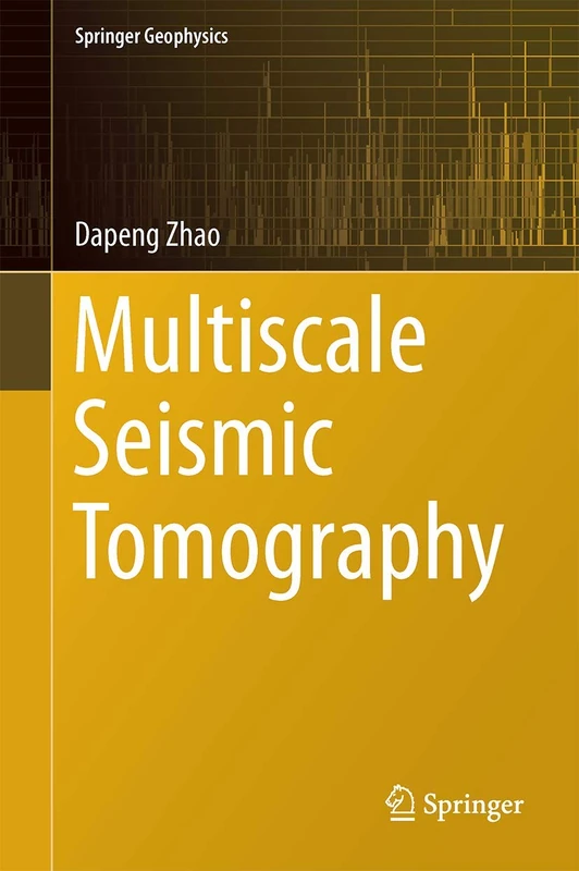 Multiscale Seismic Tomography (Springer Geophysics)