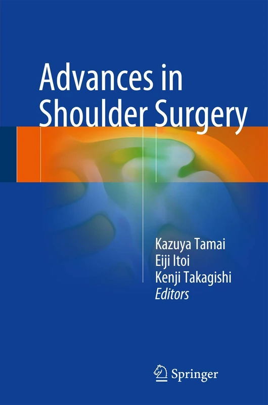 Springer - Advances in Shoulder Surgery Medical Guide