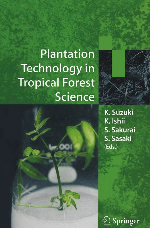 Springer - Plantation Technology in Tropical Forest Science