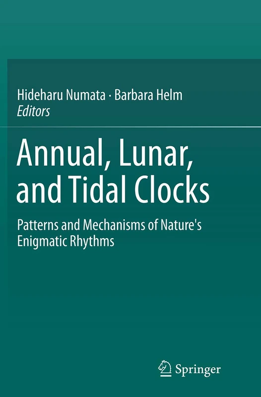 Springer - Annual, Lunar, and Tidal Clocks Biology Book