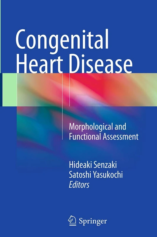 Congenital Heart Disease: Morphological and Functional Assessment