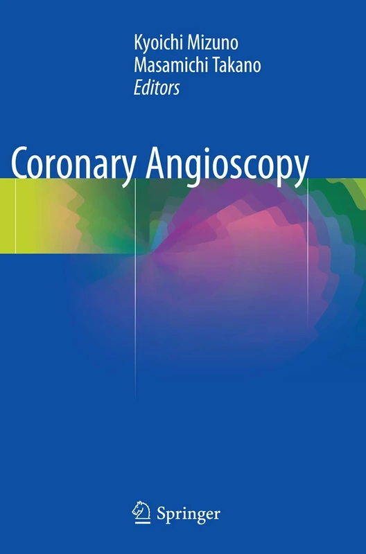 Coronary Angioscopy