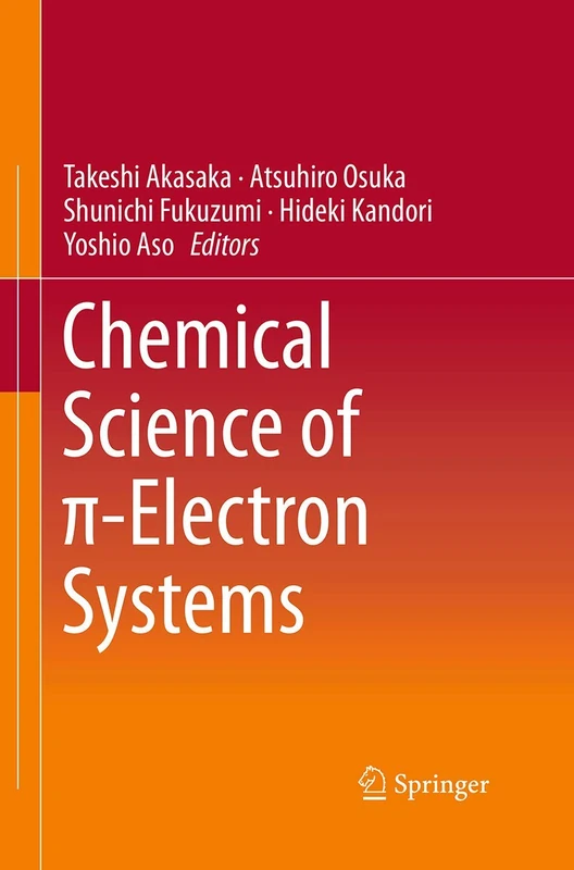 Springer - Chemical Science of pi-Electron Systems Book