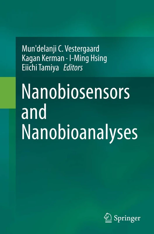 Nanobiosensors and Nanobioanalyses