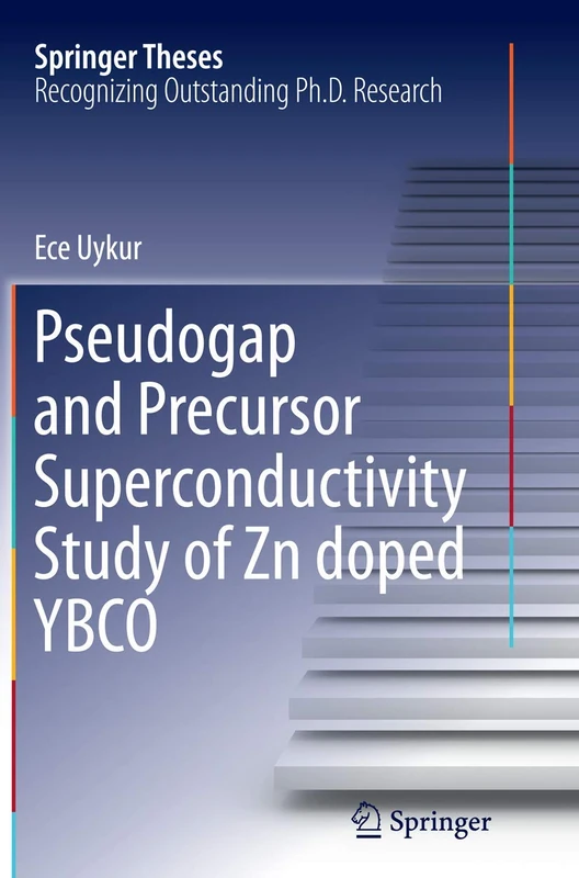 Pseudogap and Precursor Superconductivity Study of Zn doped YBCO (Springer Theses)