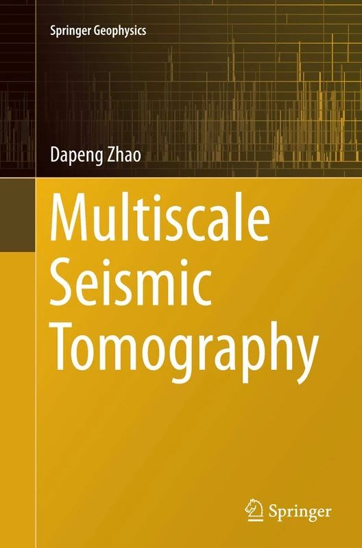 Multiscale Seismic Tomography (Springer Geophysics)