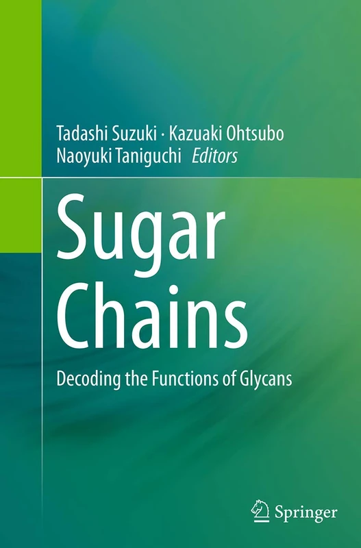 Sugar Chains: Decoding the Functions of Glycans - Image 1