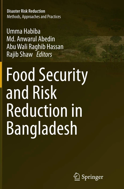 Food Security and Risk Reduction in Bangladesh (Disaster Risk Reduction)