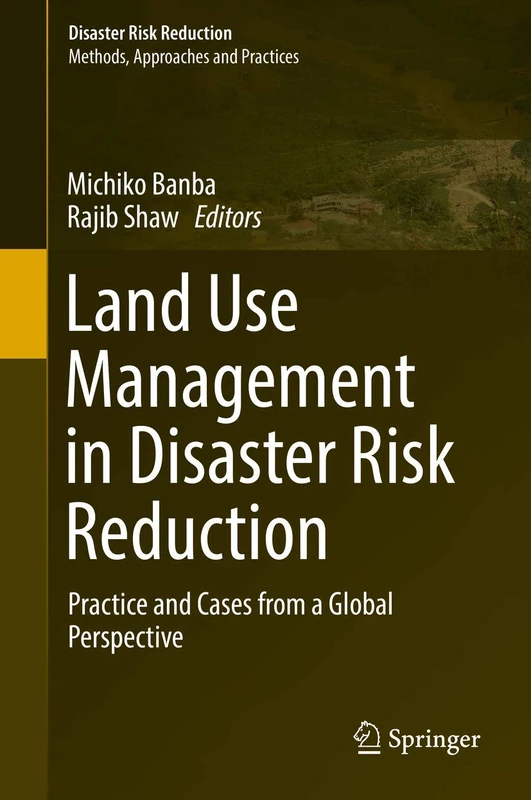 Springer - Land Use Management in Disaster Risk Reduction